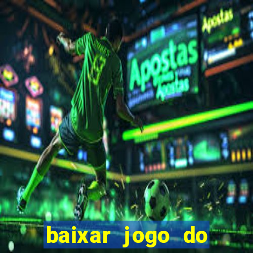 baixar jogo do tigre plataforma nova